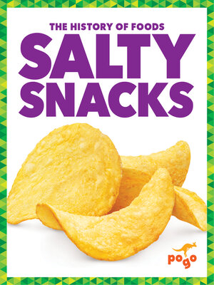 cover image of Salty Snacks